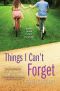 [Hundred Oaks 01] • Things I Can't Forget